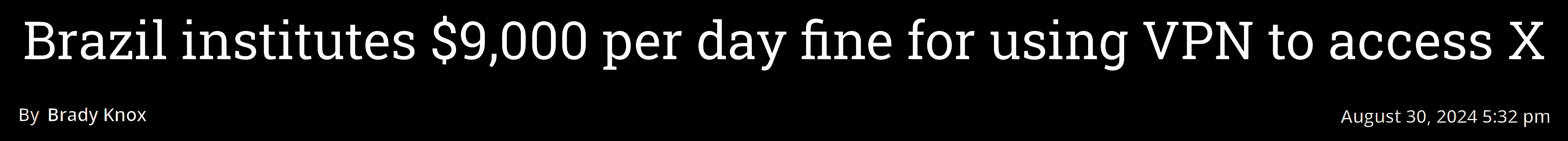 VPN ब्राज़ील 9000 USD जुर्माना⁩